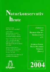 Naturkonservativ heute; Band 4 · Jahrbuch 2004