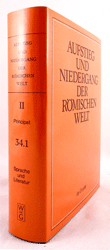 Aufstieg und Niedergang der römischen Welt (ANRW) /Rise and Decline of the Roman World. Part 2/Vol. 34/1