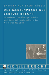 Der Medienpraktiker Bertolt Brecht
