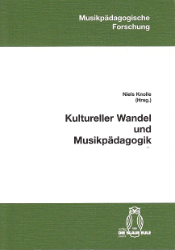 Kultureller Wandel und Musikpädagogik