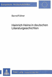 Heinrich Heine in deutschen Literaturgeschichten