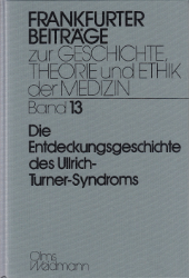 Die Entdeckungsgeschichte des Ullrich-Turner-Syndroms
