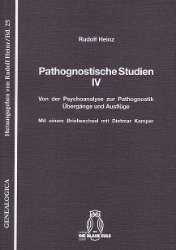 Pathognostische Studien IV