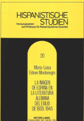 La imagen de España en la literatura alemana del exilio de 1933-1945