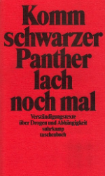 Komm schwarzer Panther, lach noch mal