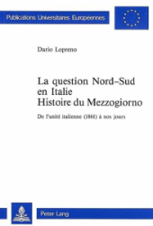 La question Nord-Sud en Italie - Lopreno, Dario