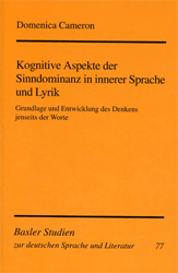 Kognitive Aspekte der Sinndominanz in innerer Sprache und Lyrik