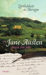 Jane Austen - Zärtlichkeit des Herzens