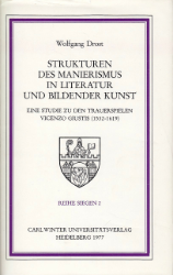 Strukturen des Manierismus in der Literatur und bildender Kunst