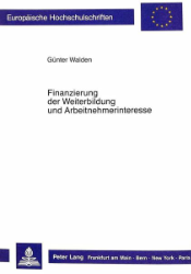 Finanzierung der Weiterbildung und Arbeitnehmerinteresse