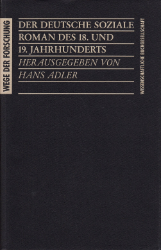 Der deutsche soziale Roman des 18. und 19. Jahrhunderts