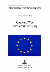 Carossas Weg zur Schulderlösung