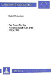 Der europäische Nationalitäten-Kongreß 1925-1928