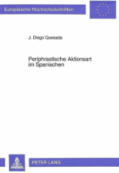 Periphrastische Aktionsart im Spanischen