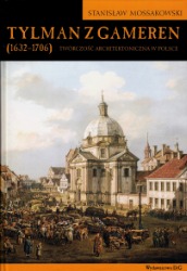 Tylman z Gameren (1632-1706)