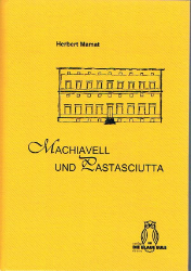 Machiavell und Pastasciutta