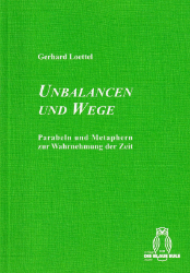Unbalancen und Wege - Loettel, Gerhard