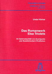 Das Romanwerk Elsa Triolets