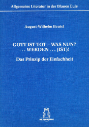 Gott ist tot - was nun? ... Werden ... (ist)!