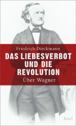 Das Liebesverbot und die Revolution