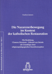 Die Nazarenerbewegung im Kontext der katholischen Restauration