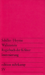 Wallenstein - Regiebuch der Kölner Inszenierung