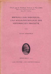 Beiträge zur Individual- und Sozialpsychologie der historischen Dialektik