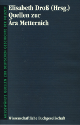 Quellen zur Ära Metternich