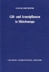 Gift- und Arzneipflanzen von Mitteleuropa - Gessner, Otto