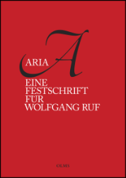 Aria. Eine Festschrift für Wolfgang Ruf