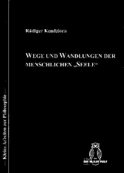 Wege und Wandlungen der menschlichen 