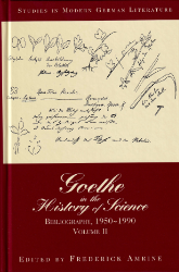 Goethe in the History of Science. Volume II