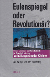 Eulenspiegel oder Revolutionär?