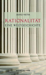 Rationalität - Eine Weltgeschichte