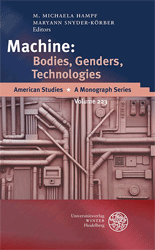 Machine: Bodies, Genders, Technologies