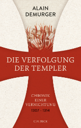 Die Verfolgung der Templer