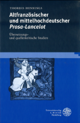 Altfranzösischer und mittelhochdeutscher Prosa-Lancelot