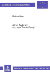 Alfred Andersch und sein 