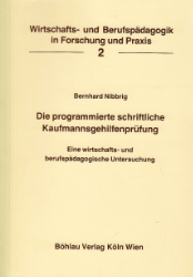 Die programmierte schriftliche Kaufmannsgehilfenprüfung