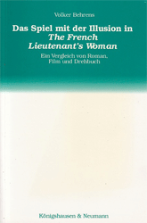 Das Spiel mit der Illusion in »The French lieutenant's woman«