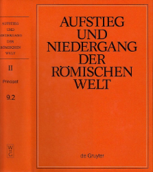 Aufstieg und Niedergang der römischen Welt (ANRW) /Rise and Decline of the Roman World. Part 2/Vol. 9/2
