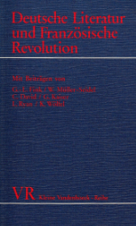 Deutsche Literatur und Französische Revolution