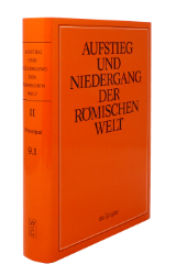 Aufstieg und Niedergang der römischen Welt (ANRW) /Rise and Decline of the Roman World. Part 2/Vol. 9/1