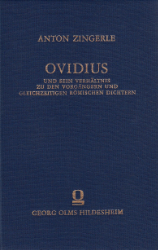 Ovidius und sein Verhältnis zu den Vorgängern und gleichzeitigen römischen Dichtern