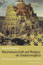 Naturwissenschaft und Religion: ein Strukturvergleich