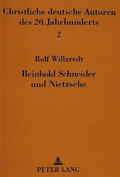 Reinhold Schneider und Nietzsche