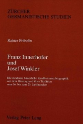 Franz Innerhofer und Josef Winkler