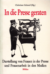 In die Presse geraten.