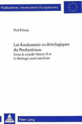 Les fondements ecclésiologiques du Presbytérium