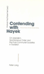 Contending with Hayek